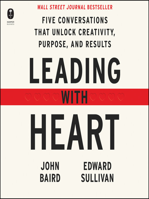 Title details for Leading with Heart by John Baird - Available